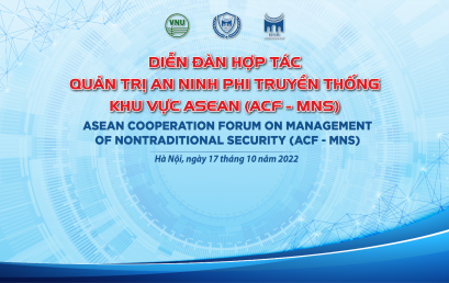 Diễn đàn hợp tác Quản trị an ninh phi truyền thống khu vực ASEAN lần đầu tiên được tổ chức tại Việt Nam